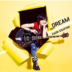 岸谷香/DREAM