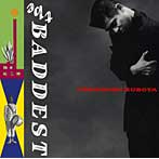 久保田利伸/THE BADDEST