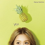 西野カナ/パッ（初回生産限定盤）（DVD付）