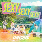 UNIONE/SEXY SEXY SEXY（初回生産限定盤）