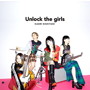 岸谷香/Unlock the girls