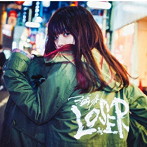 ЯeaL/強がりLOSER