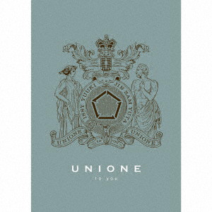 UNIONE/to you（初回生産限定盤A）（DVD付）