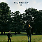 Skoop On Somebody/椛〜momiji〜（初回生産限定盤）（DVD付）