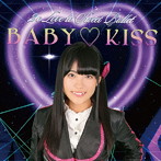 2o Love to Sweet Bullet/BABY KISS（初回生産限定盤 伏見莉穂ver）