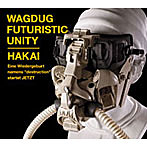 WAGDUG FUTURISTIC UNITY/HAKAI（初回生産限定盤）（DVD付）