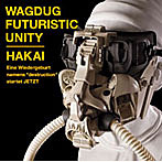 WAGDUG FUTURISTIC UNITY/HAKAI