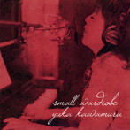 川村結花/small wardrobe