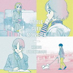 Little Glee Monster/君に届くまで（期間生産限定アニメ盤）（DVD付）