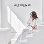 石井竜也/LOST MESSAGE（通常盤）