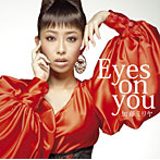 加藤ミリヤ/Eyes on you