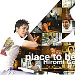 郷ひろみ/place to be
