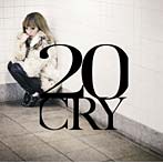 加藤ミリヤ/20-CRY-