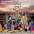 DOPING PANDA/anthem（DVD付）