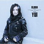 YUI/GLORIA(初回生産限定盤)(DVD付)