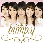 bump.y/voice（初回生産限定盤）（DVD付）