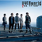UVERworld/7th Trigger