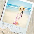 miwa/君に出会えたから（初回生産限定盤）（DVD付）