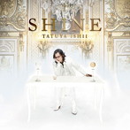 石井竜也/SHINE