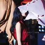 CIVILIAN/生者ノ行進（初回生産限定盤）（DVD付）