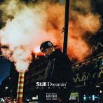 DJ RYOW/Still Dreamin’