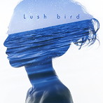 bird/lush