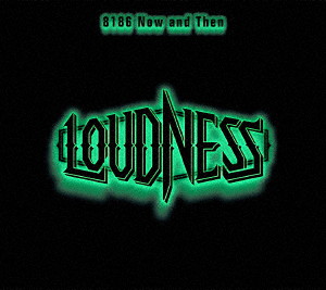 ラウドネス/8186 Now and Then 5,295円