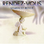 スターダスト・レビュー/RENDEZ-VOUS