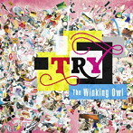 Winking Owl/Try