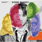 礼賛/SOME BUDDY（通常盤）