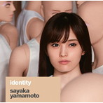 山本彩/identity（通常盤）
