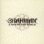 BRAHMAN/A MAN OF THE WO