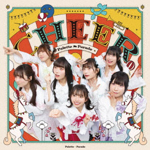 Palette Parade/CHEER（限定版）