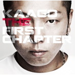 KAAGO/THE FIRST CHAPTER