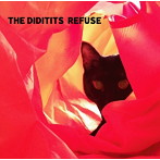 DIDITITS/REFUSE