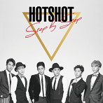 HOTSHOT/Step by Step(初回限定盤Aタイプ)(DVD付)