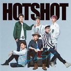 HOTSHOT/Step by Step(通常盤Bタイプ)