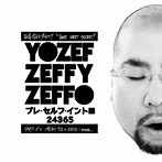 YOZEF-ZEFFY-ZEFFO/プレ・セルフ・イントロ｜24365 ライフ・イン・信州’02〜2012＋more