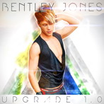 ベントレー・ジョーンズ/UPGRADE 1.0