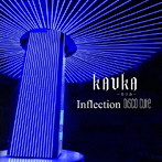 KAVKA/Inflection/Disco Cute（通常盤）