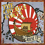 Cherry Coke$/Rouse Up