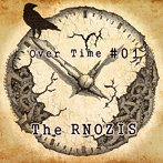 RNOZIS/Over Time ＃01