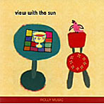 ROLLY MUSIC/view with the sun