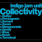 indigo jam unit/Collectivity