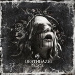 DEATHGAZE/DECADE