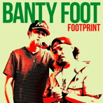 BANTY FOOT/JAPANESE ALL DUB MIX（FOOTPRINTS VOL.1）