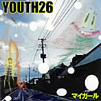 YOUTH26/マイガール