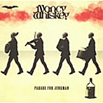 Nancy Whiskey/PARADE FOR JUNKMAN