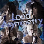 ゆくえしれずつれづれ/Loud Asymmetry