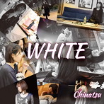 Chinatsu/WHITE
